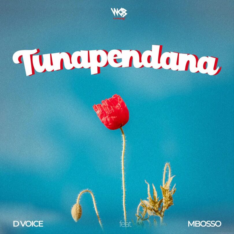 D Voice Ft Mbosso – Tunapendana Lyrics