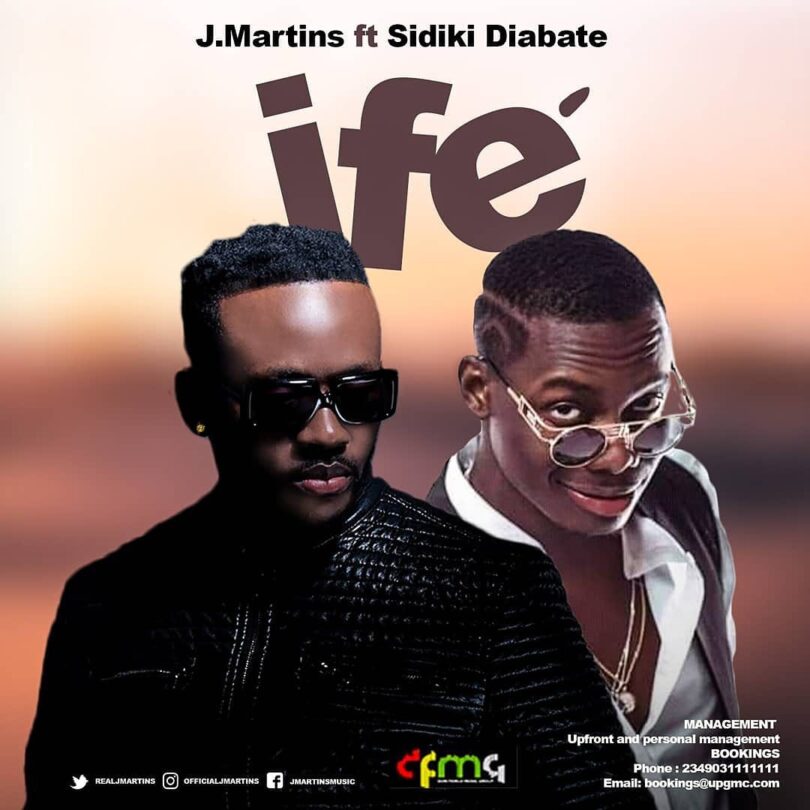 MP3 DOWNLOAD J Martins Ft Sidiki Diabate - ifé