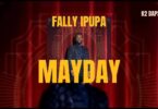 MP3 DOWNLOAD Fally Ipupa - Mayday