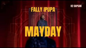 MP3 DOWNLOAD Fally Ipupa - Mayday