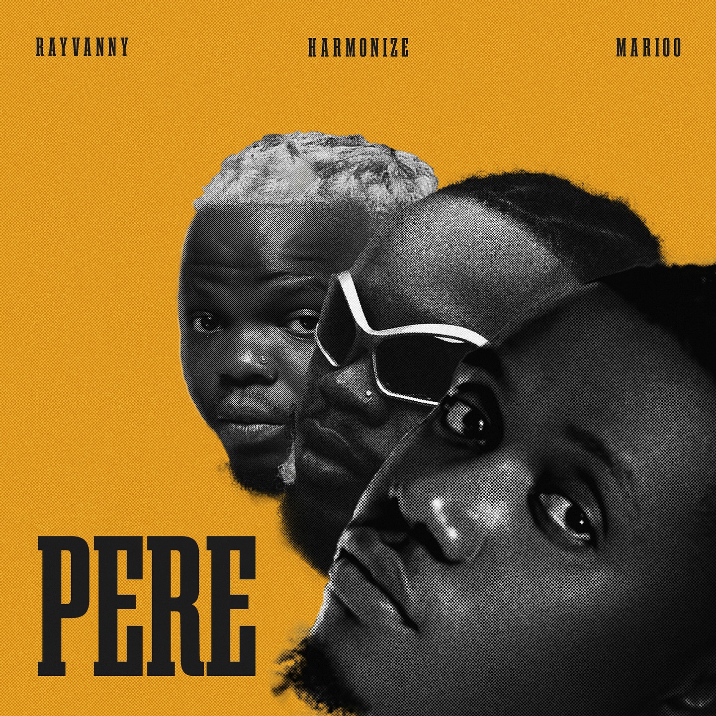 MP3 DOWNLOAD Rayvanny Ft Harmonize & Marioo – Pere