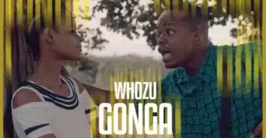 MP3 DOWNLOAD Whozu - Gonga