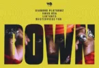 MP3 DOWNLOAD Diamond Platnumz x Masterpiece YVK Ft Xman RSA & Lintonto - Down
