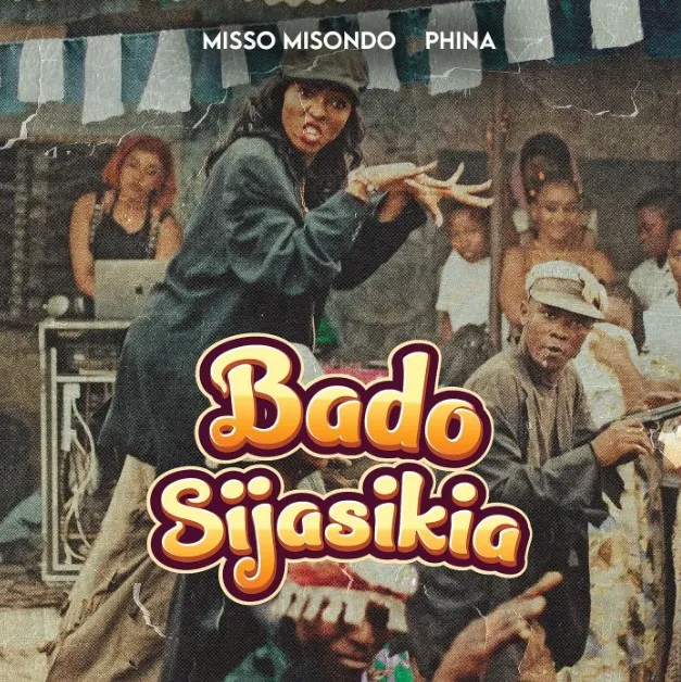 MP3 DOWNLOAD Misso Misondo Ft Phina - Bado Sijasikia