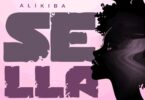 MP3 DOWNLOAD Alikiba - Sella
