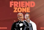 MP3 DOWNLOAD Harmonize Ft Ibraah - Friend Zone