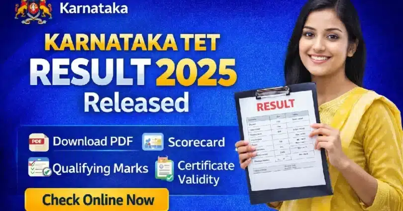 Karnataka TET Result 2025 (KARTET) Check Result, Scorecard, Cut-Off Marks & Next Steps
