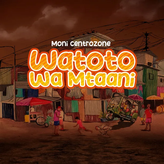 Moni Centrozne - Watoto wa Mitaa Album MP3 DOWNLOAD