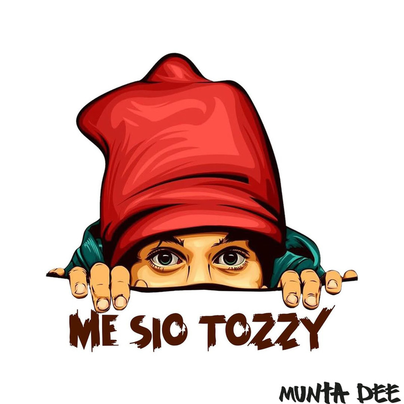 AUDIO Munta Dee - Me Sio Tozzy EP MP3 DOWNLOAD