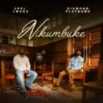 MP3 DOWNLOAD Joel Lwaga Ft Diamond Platnumz - Nikumbuke